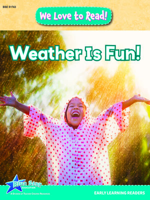cover image of Weather Is Fun!